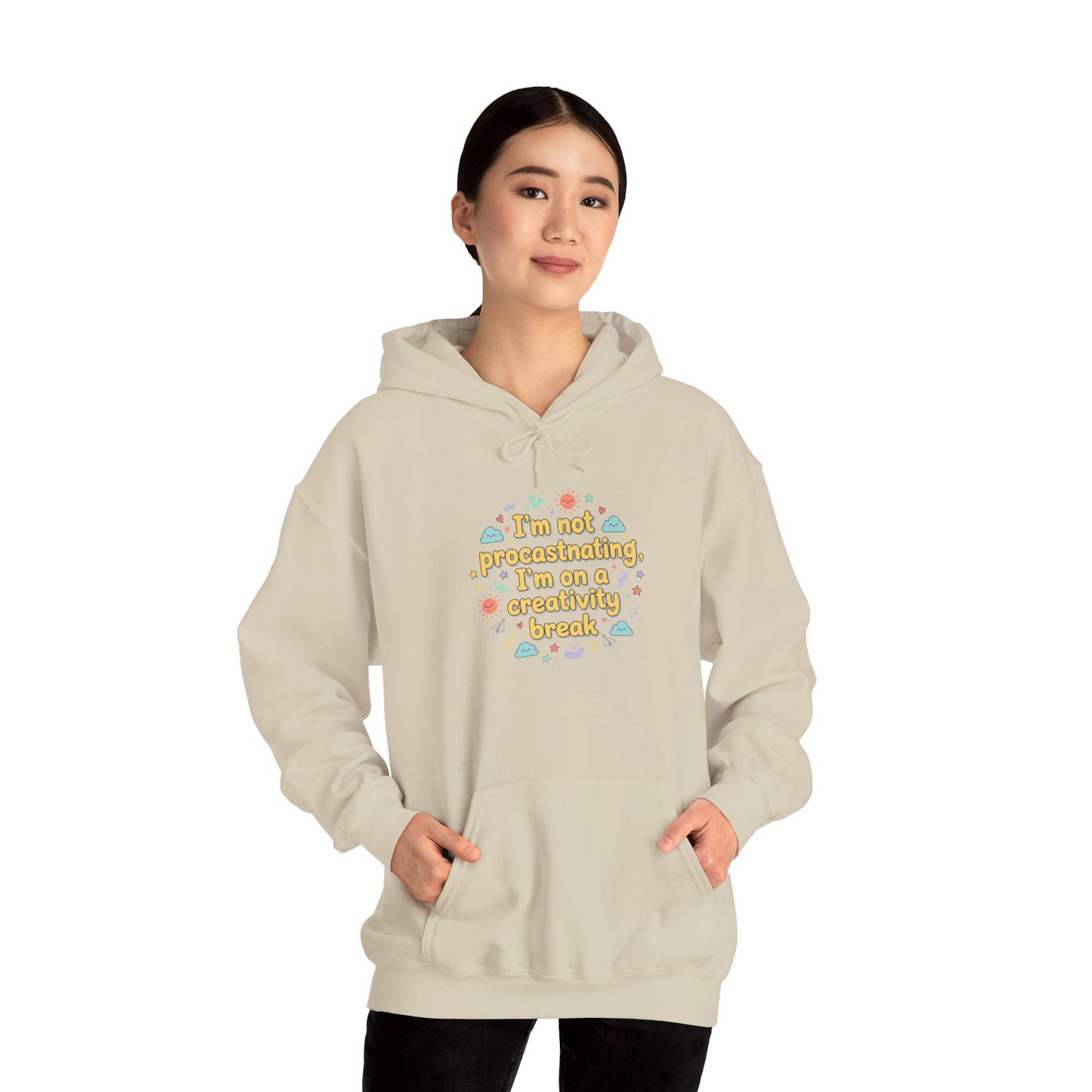 I'm Not Procrastinating Hoodie | Wholesome Sarcasm, tongue-in-cheek humor