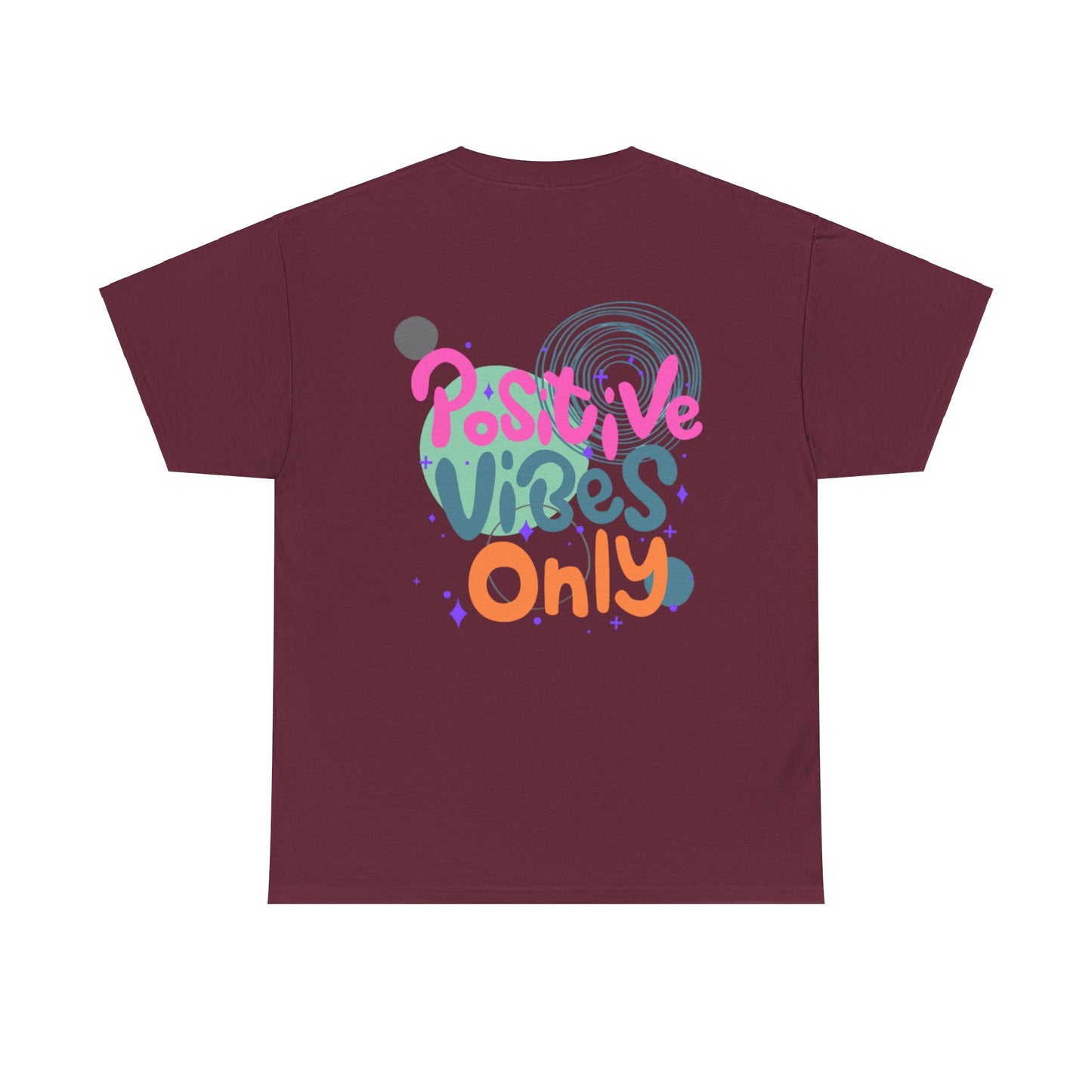 Graphic Tee - Colorful Abstract Shapes with Positive Vibes Quote