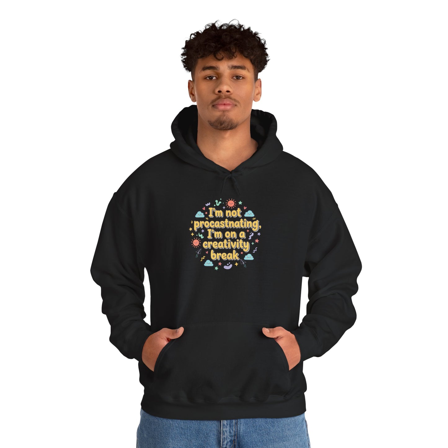 I'm Not Procrastinating Hoodie | Wholesome Sarcasm, tongue-in-cheek humor