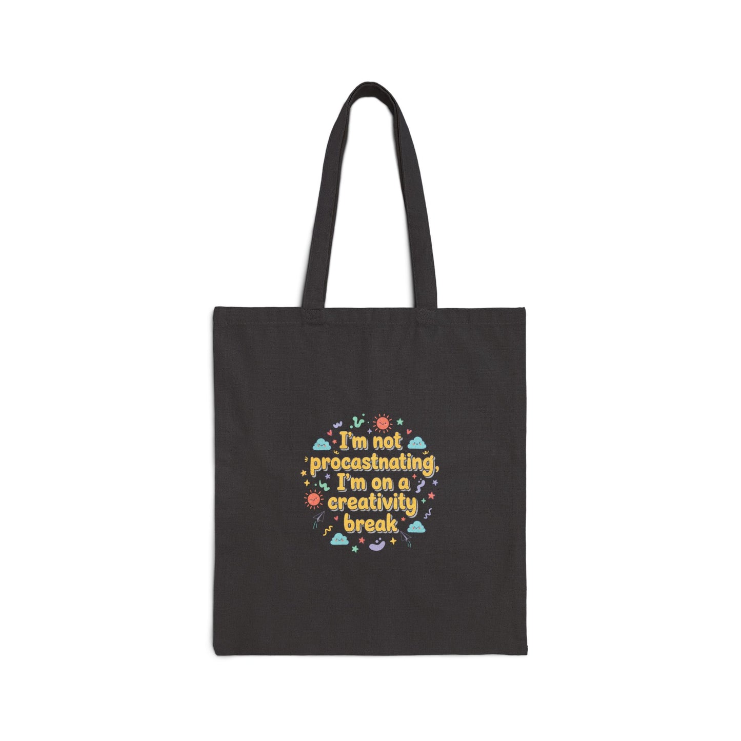 I'm Not Procrastinating Tote | wholesome sarcasm, tongue-in-cheek humor