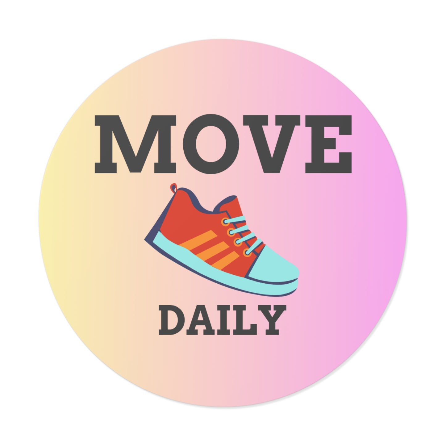 Motivational Round Vinyl Stickers for Active Living, Fitness Decor, Exercise Planner, Gym Gear, Trendy Stickers