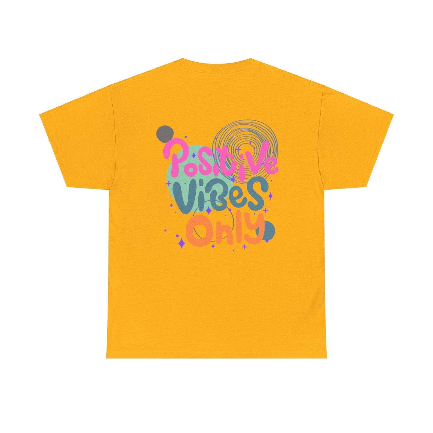 Graphic Tee - Colorful Abstract Shapes with Positive Vibes Quote